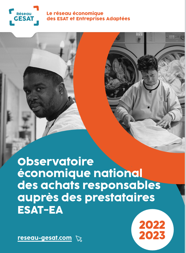 Le Réseau Gesat dévoile la 5ème édition de son Observatoire économique national des achats responsables auprès des ESAT et Entreprises Adaptées
