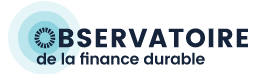 Observatoire de la Finance Durable : Publication des données 2022 sur le positionnement de la Place de Paris en matière de finance durable