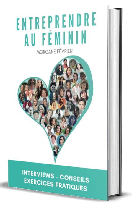 Livre : "Entreprendre au Féminin"