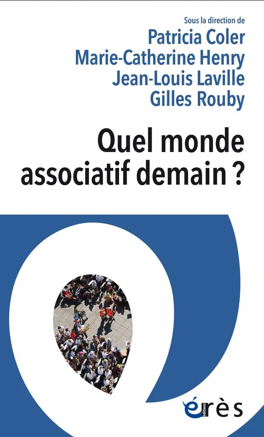 Le livre "Quel monde associatif demain ?"