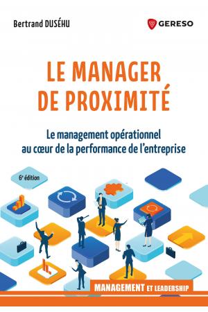 Livre "Le manager de proximité"