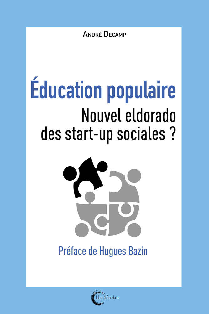 Livre "Éducation populaire, nouvel eldorado des start-up sociales ?"