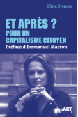 Livre "Et après ? Pour un capitalisme citoyen"