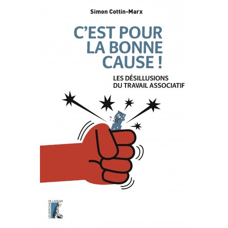 "C'est pour la bonne cause !"