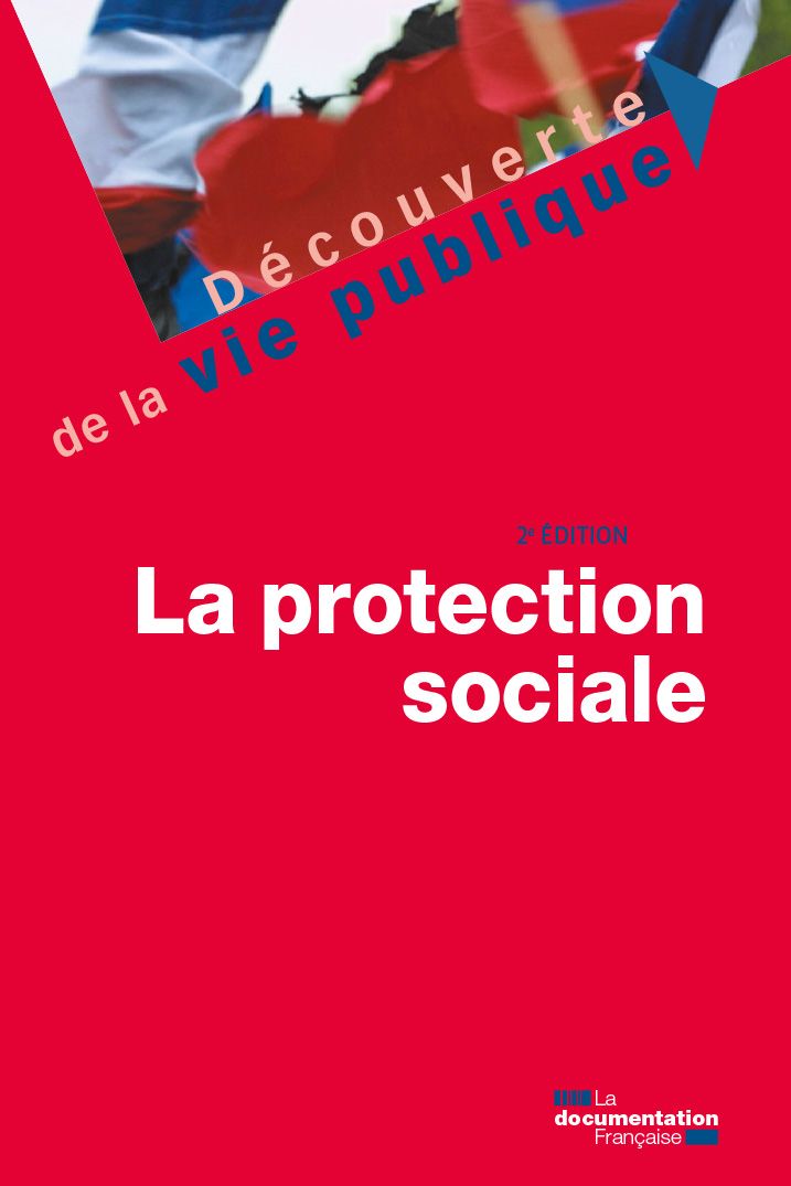 "La protection sociale en France en 2021"