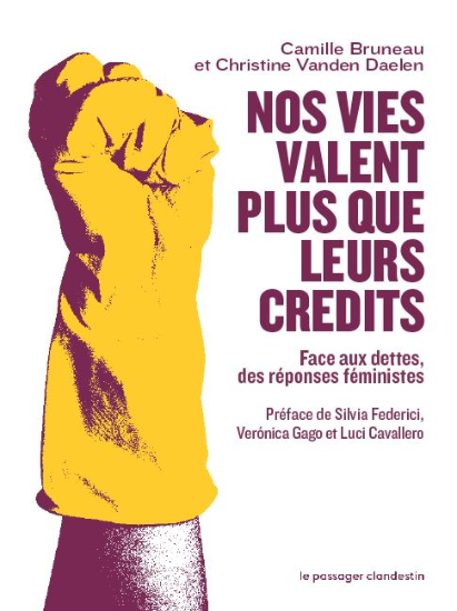 "Nos vies valent plus que leurs crédits" 