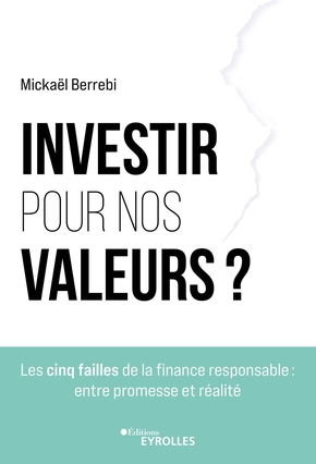 Livre "Investir pour nos valeurs ?"