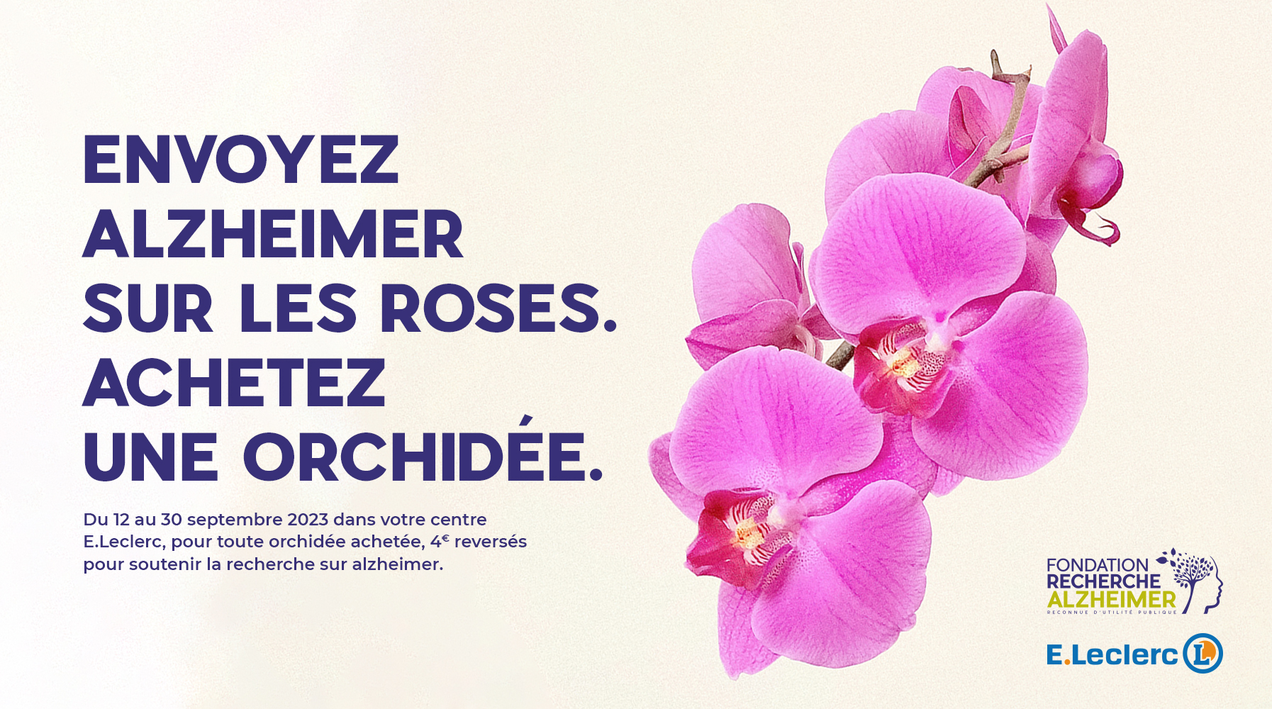 E.Leclerc et la Fondation Recherche Alzheimer renouvellent l'opération : « Une orchidée pour la mémoire », 10 ans de lutte contre Alzheimer