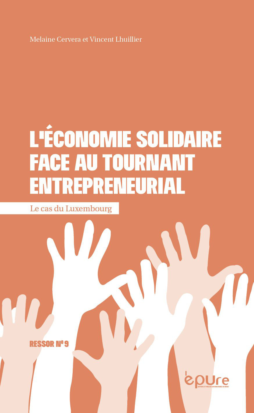 Livre "L'économie solidaire face au tournant entrepreneurial. Le cas du Luxembourg"