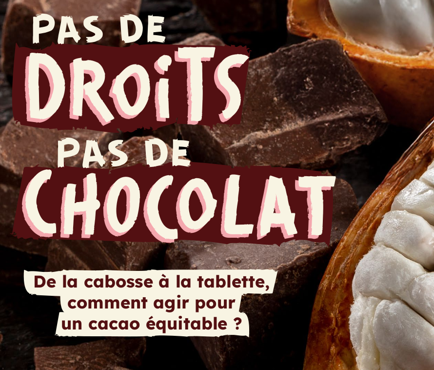 « Pas de droits, pas de chocolat »