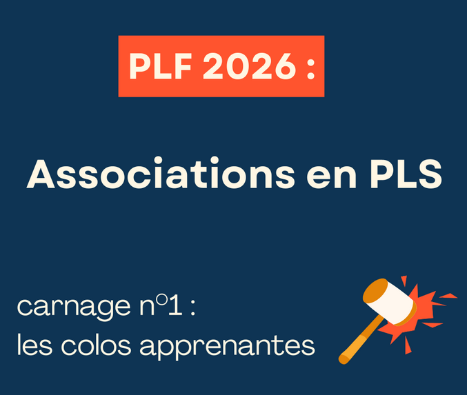 Projet loi de finances 2026 - sauvegardons les colos apprenantes